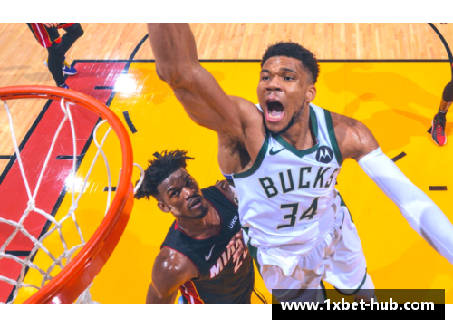 1xbet雄鹿队横扫热火队晋级次轮：NBA季后赛的绝对强者