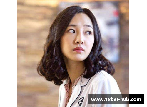 1xbet球员舒畅：体坛风云与影视双栖之路 - 副本